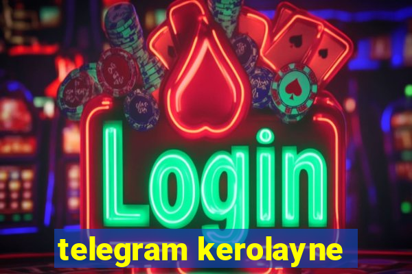 telegram kerolayne